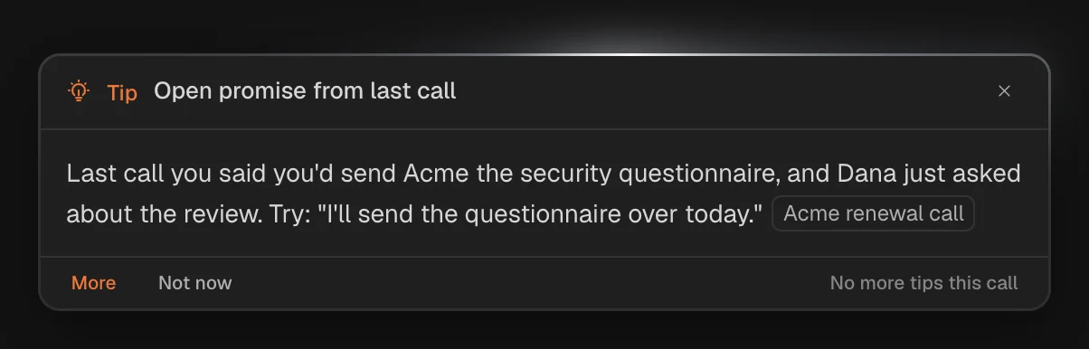 A tip during a call: an open promise from last call, with a line to say